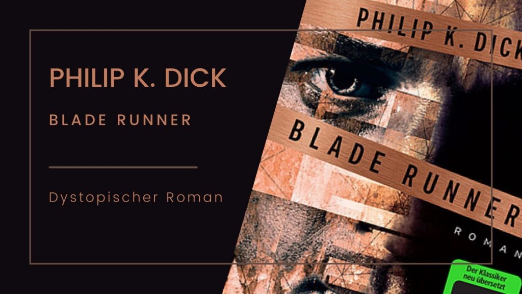 „Buchcover von ‚Blade Runner‘, einem dystopischen Roman von Philip K. Dick, mit einem markanten Auge und futuristischem Design auf dem Cover.“